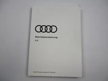Audi A4 B9 8W allroad quattro Avant Betriebsanleitung 7/2018 Bordbuch
