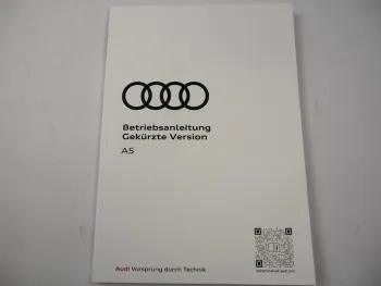 Audi A5 B10 Betriebsanleitung Bedienung Bordbuch gekürzte Version 6/2025 deutsch