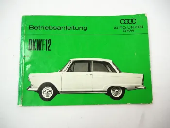 Auto Union DKW F12 Betriebsanleitung Bedienungsanleitung 1964