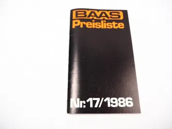 Baas Frontlader Arbeitsgeräte Kraftheber Preisliste Nr. 17 1986