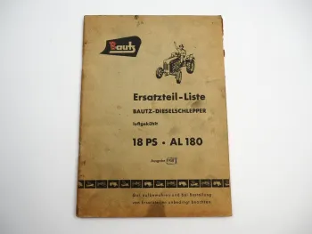 Bautz AL180 Dieselschlepper 18PS Ersatzteilliste Ersatzteilkatalog 1958