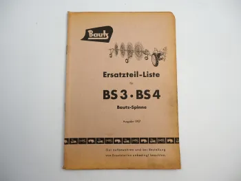 Bautz BS3 BS4 Spinne Ersatzteilliste Ersatzteilkatalog 1957