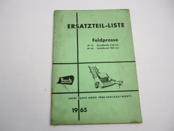 Bautz FP 75 90 Feldpresse Ersatzteilliste Ersatzteilkatalog 1965