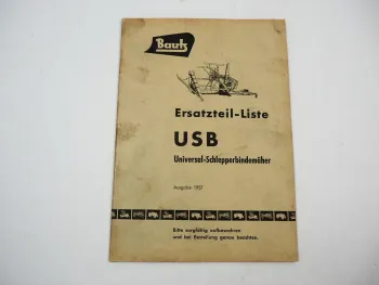 Bautz USB Universal Schlepperbindemäher Ersatzteilliste 1957