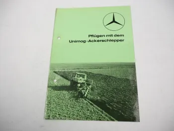 Bedienungsanleitung Pflügen mit dem Unimog Ackerschlepper 403 406 421 411 1972
