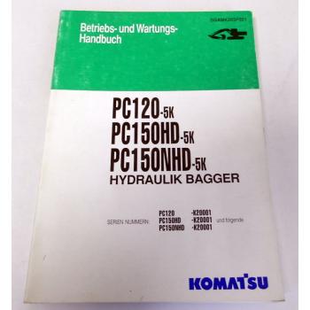Betriebsanleitung Komatsu PC120-5K PC150HD-5K PC150NHD-5K Wartungshandbuch 1992