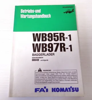 Betriebsanleitung Komatsu WB95R-1 WB97R-1 Baggerlader Wartungshandbuch 1996