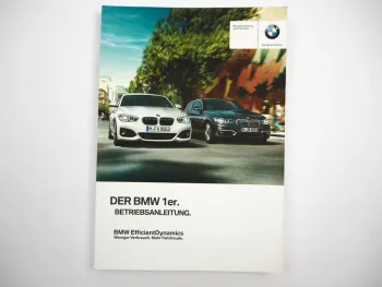 BMW 1er F20 F21 116i-125i M140i 114d-125d Betriebsanleitung Bordbuch 2017 Bedienung