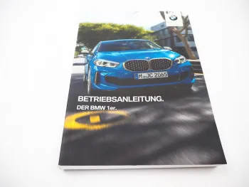 BMW 1er F40 116i 118i 120i 128ti & d M135i Betriebsanleitung 10/2020 Bordbuch deutsch