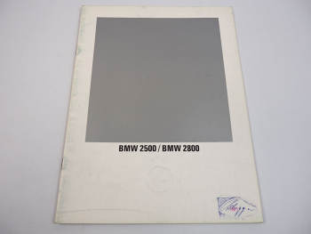 BMW 2500 2800 E3 Vorstellung technische Daten 1969 Prospekt