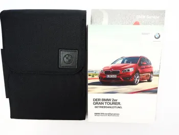 BMW 2er Gran Tourer F46 Betriebsanleitung Bedienungsanleitung 2016 214 - 220 i d
