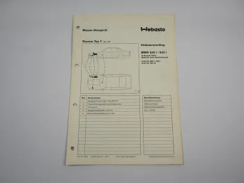 BMW 520i 525i Einbauanleitung Webasto Thermo Top T BW50 Heizung