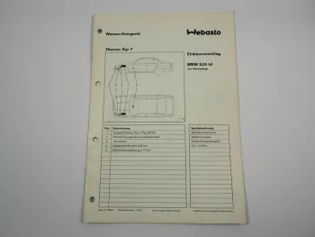 BMW 524 td Einbauanleitung Webasto Thermo Top T DW50 Heizung