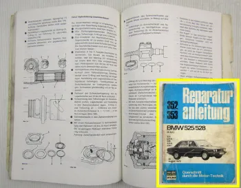 BMW 525 528 6-Zylinder Reparaturanleitung Werkstatthandbuch ab 08/1973