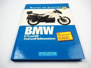 BMW K75 K100 C S T RT RS LT Reparaturanleitung Wartung Werkstatthandbuch