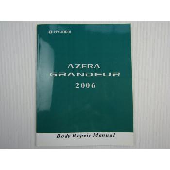 Body Repair Manual Hyundai Grandeur 2006 Reparaturhandbuch Karosserie
