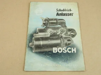 Bosch Einstufige Schubtrieb Anlasser Bauart C Handbuch 10/1954