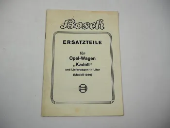 Bosch Ersatzteile Ersatzteilliste für Opel Kadett PKW Lieferwagen Modell 1939