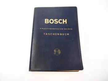 Bosch Kraftfahrtechnisches Taschenbuch 1961 Fachbuch KFZ Technik Elektrik