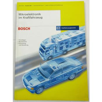 Bosch Mikroelektronik im Kraftfahrzeug Schulungshandbuch Werkstatthandbuch 2001