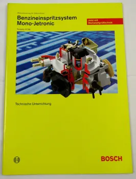 Bosch Motorsteuerung Schulungshandbuch 97/98 Benzineinspritzsystem Mono-Jetronic