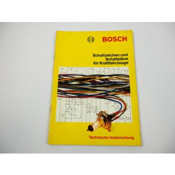 Bosch Schaltzeichen und Schaltpläne für Kraftfahrzeuge Handbuch 1984