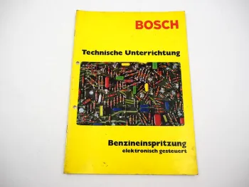 Bosch Technische Unterrichtung Elektronisch gesteuerte Benzineinspritzung 1972