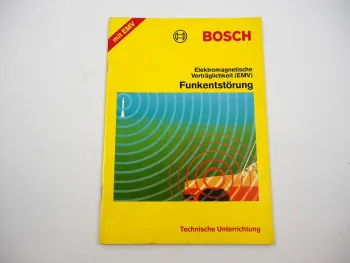 Bosch Technische Unterrichtung Funkentstörung EMV 1991