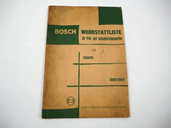 Bosch Werkstattliste Prüfgeräte Instandsetzungsgeräte Werkzeuge 1959 Katalog
