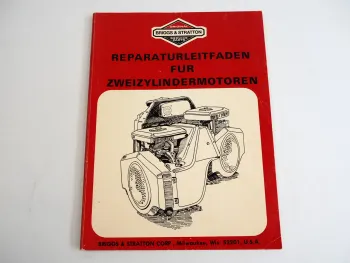 Briggs & Stratton 2 Zylinder Motor Reparaturhandbuch 1978