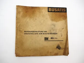 Busatis BM 300 311 314 316 318 Mähwerk Betriebsanleitung Ersatzteilliste ca 1963