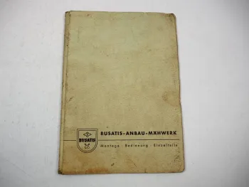 Busatis BM 50/42 50/30 Mähwerk für Deutz Betriebsanleitung Ersatzteilliste