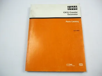 Case CK13 Raupenbagger Excavator Ersatzteilkatalog Parts Catalog 1991