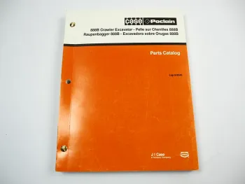 Case Poclain 888B CK CKE Raupenbagger Excavator Ersatzteilliste Parts List 1993