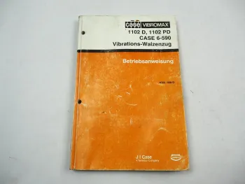 Case Vibromax 1102 D PD 6-590 Vibrations Walzenzug Betriebsanleitung 1989