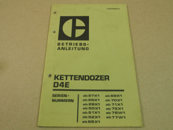 Caterpillar D4E Kettendozer Betriebsanleitung Bedienungsanleitung 7/1979