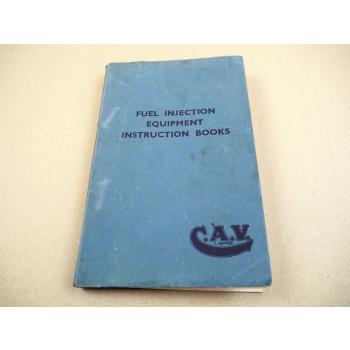 CAV Fuel Injection Equipment Instruction Books Types N AA BPE BPF DPA