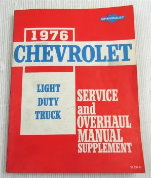 Chevrolet Chevy Light Duty Truck Service Overhaul Manual Supplement 1976