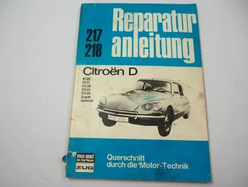 Citroen ID20 ID21 DS 20 21 23 Werkstatthandbuch Reparaturanleitung Bucheli 217