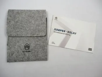 Citroen Jumper Relay Schnellstartanleitung mit Bordmappe 2022 Betriebsanleitung