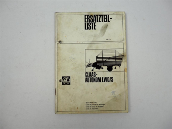 Claas Autonom LWG/S Ersatzteilliste Spare Parts List 1973
