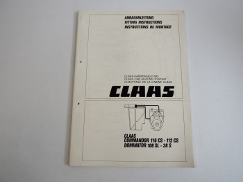 Claas Commandor Dominator Anbauanleitung Kabinen Heizung 1995
