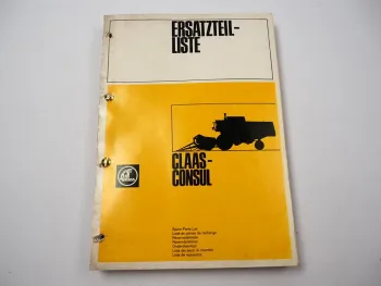 Claas Consul Mähdrescher Ersatzteilliste Ersatzteilkatalog 1980