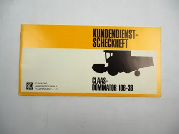 Claas Dominator 106 bis 38 Mähdrescher Kundendienst Scheckheft blanko 1986