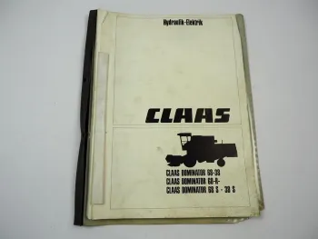 Claas Dominator 68 - 38 S Mähdrescher Hydraulik Elektrik Werkstatthandbuch 1987