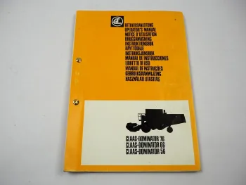 Claas Dominator 76 66 56 Mähdrescher Betriebsanleitung Bedienung Wartung 1983