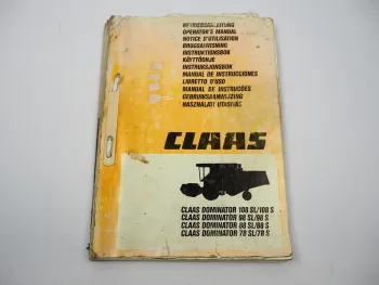Claas Dominator 78 88 98 108 SL S Combine Operators Manual 1989 Englisch