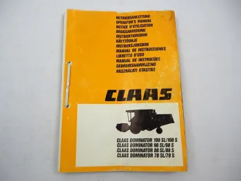Claas Dominator 78 88 98 108 SL S Operators Manual Maintenance 1986 engl.