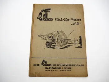 Claas HD Pickup Presse Betriebsanleitung Ersatzteilliste ab 1955