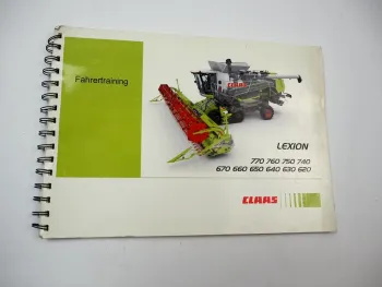 Claas Lexion 770 760 750 740 670 660 650 640 630 620 Bedienung Fahrertrainig